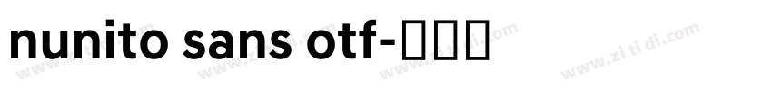 nunito sans otf字体转换 nunito sans otf字体转换